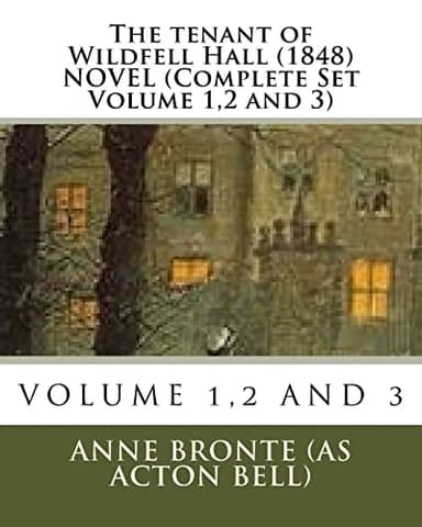 Cover of Tenant of Wildfell Hall. (1848) NOVEL (Complete Set Volume 1,2 And 3)