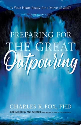 Cover of Preparing for the Great Outpouring