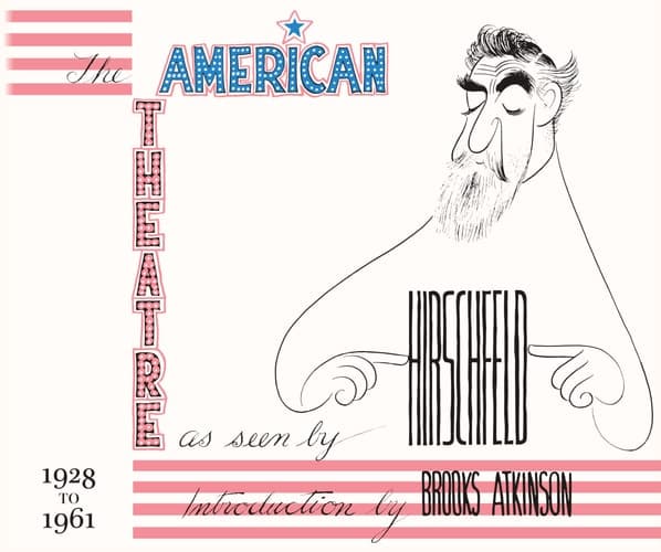 Cover of The American theatre as seen by Hirschfeld