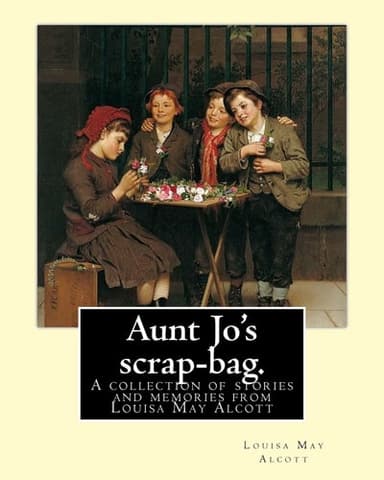 Cover of Aunt Jo's scrap-bag