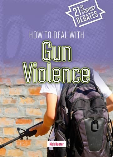 Cover of How to Deal with Gun Violence