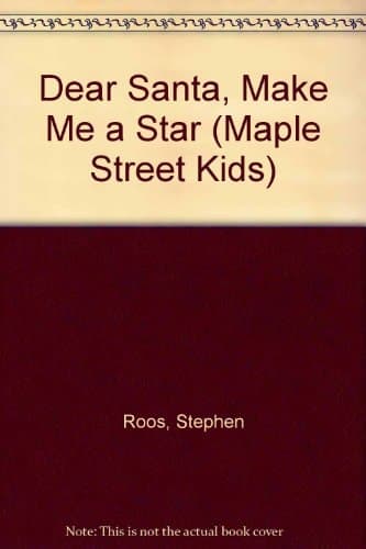 Cover of Dear Santa, make me a star