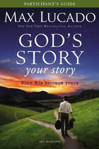 Cover of God's Story, Your Story Participant's Guidewith DVD