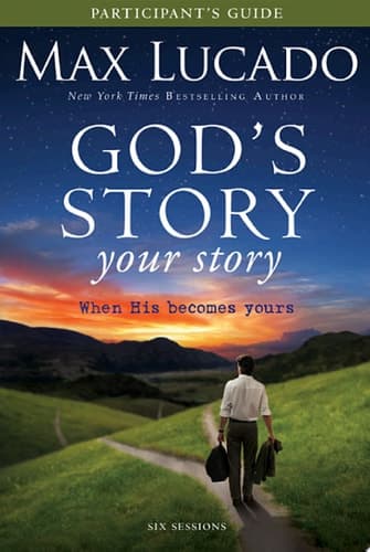 Cover of God's Story, Your Story Participant's Guide