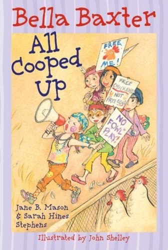 Cover of Bella Baxter All Cooped Up