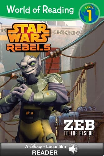 Cover of World of Reading Star Wars Rebels Zeb to the Rescue
