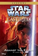 Cover of Star Wars : the Last of the Jedi Against the Empire