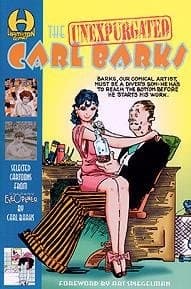 Cover of The Unexpurgated Carl Barks