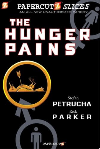 Cover of Papercutz Slices #4: The Hunger Pains