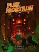 Cover of Flee, Mortals!