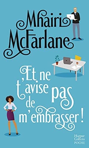 Cover of Et ne t'avise pas de m'embrasser !