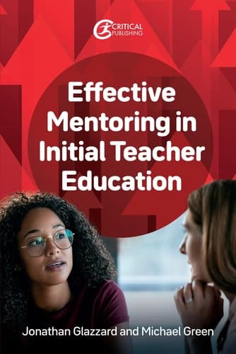 Cover of Effective Mentoring in Initial Teacher Education