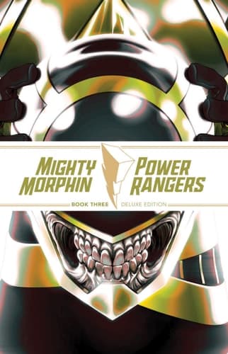 Cover of Mighty Morphin / Power Rangers Book Three Deluxe Edition