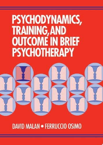 Cover of Psychodynamics, Training, and Outcome in Brief Psychotherapy