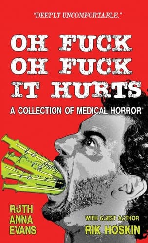 Cover of Oh Fuck Oh Fuck It Hurts