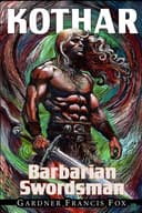 Cover of Kothar : Barbarian Swordsman Book #1