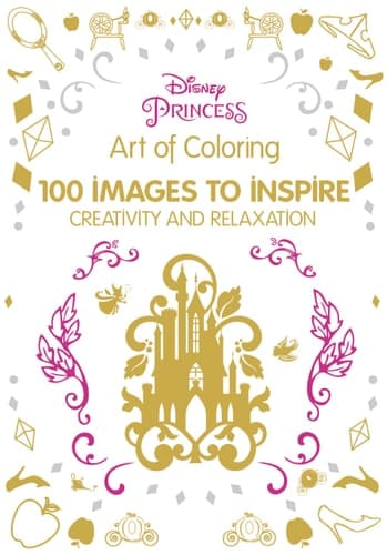 Cover of Art of Coloring : Disney Princess