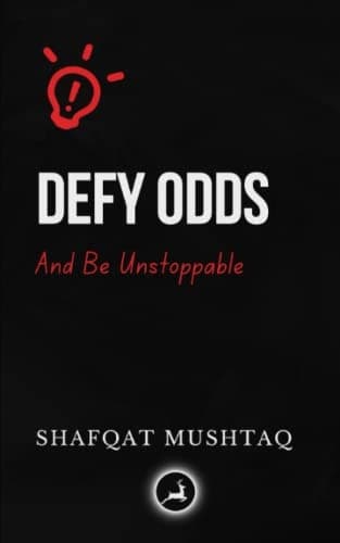 Cover of Defy Odds and Be Unstoppable