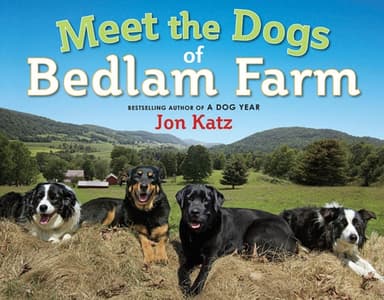 Cover of Meet the dogs of Bedlam Farm