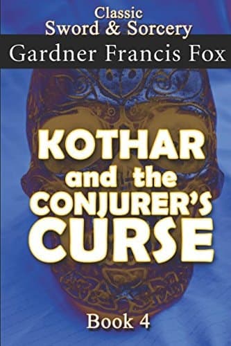 Cover of Kothar and the Conjurer's Curse Book #4