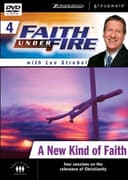 Cover of Faith under Fire 4 : A New Kind of Faith