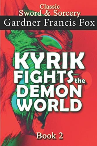 Cover of Kyrik Fights the Demon World Book #2