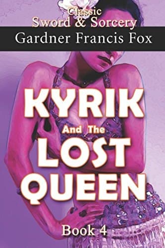 Cover of Kyrik and the Lost Queen Book #4