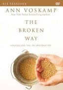 Cover of The Broken Way Video Study