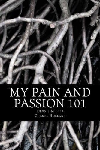 Cover of My Pain and Passion 101