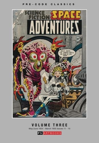 Cover of Pre Code CLASSICS SPACE ADVENTURES HC VOL 03
