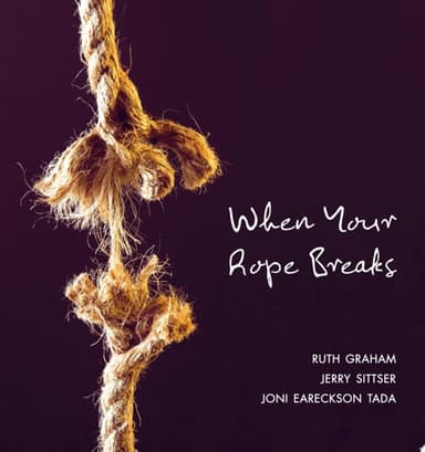 Cover of When Your Rope Breaks
