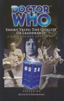 Cover of Dr Who Short Trips 24 Qualities of Leade