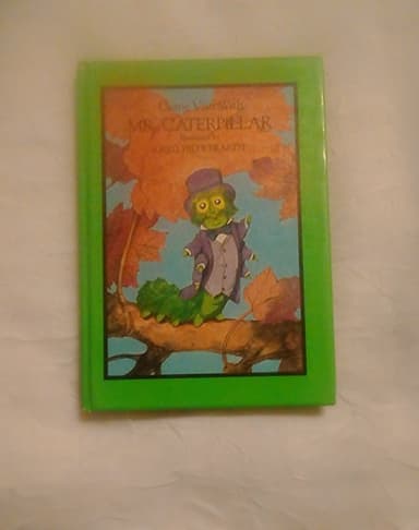 Cover of Come Visit With Mr. Caterpillar (Touch and Feely)