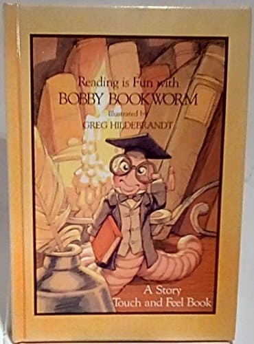 Cover of Reading Is Fun With Bobby Bookworm (A Touch and Feel Book)