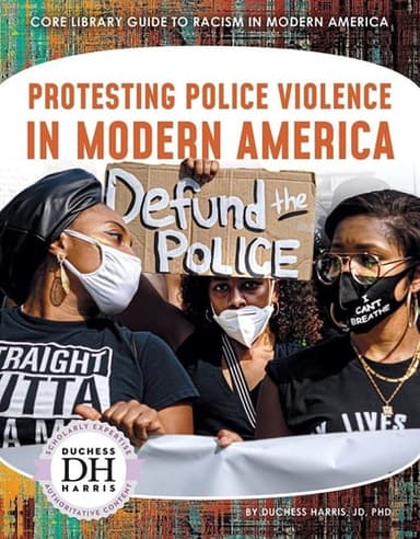 Cover of Protesting Police Violence in Modern America