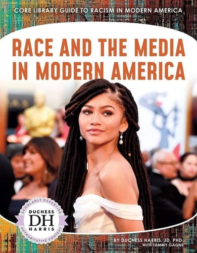 Cover of Race and the Media in Modern America