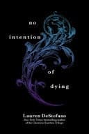 Cover of No Intention of Dying