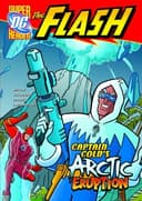 Cover of Captain Cold's Arctic Eruption