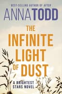 Cover of The Infinite Light of Dust