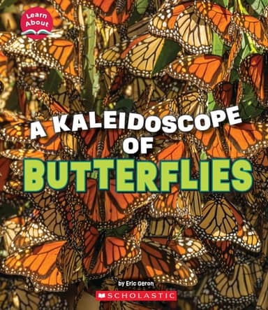 Cover of Kaleidoscope of Butterflies (Learn about: Animals)