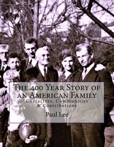 Cover of 400 Year Story of an American Family