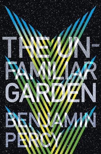 Cover of Unfamiliar Garden the Comet Cycle Book 2