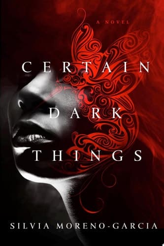 Cover of Certain Dark Things