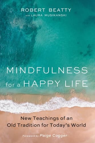 Cover of Mindfulness for a Happy Life