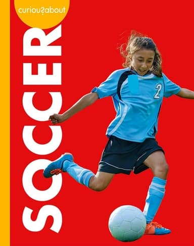 Cover of Curious about Soccer