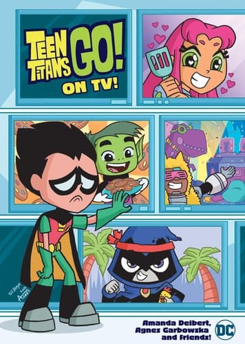 Cover of Teen Titans Go! on TV!