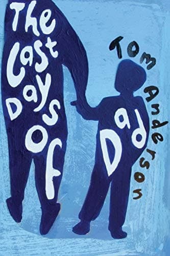 Cover of Last Days of Dad