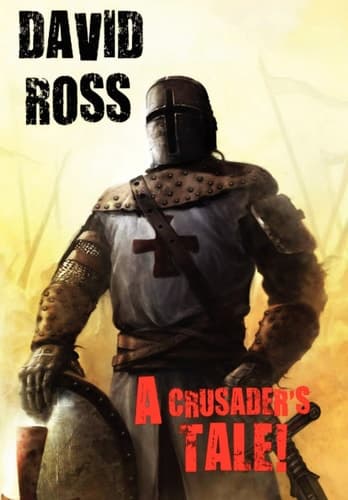 Cover of Crusader's Tale!