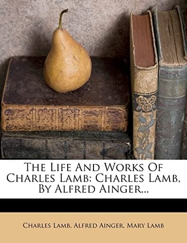 Cover of The life and works of Charles Lamb