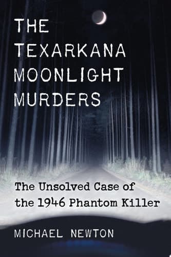 Cover of Texarkana Moonlight Murders